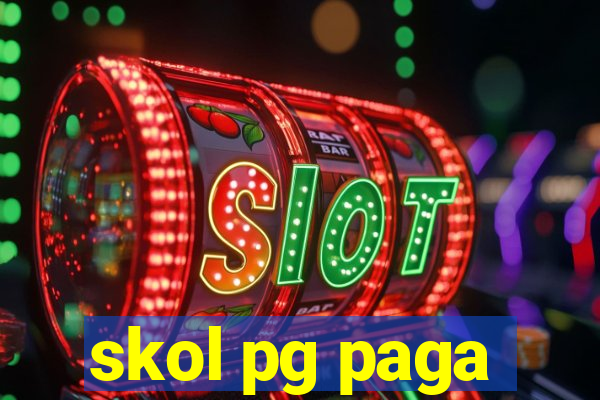 skol pg paga